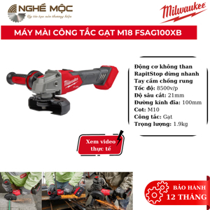Máy mài góc Milwaukee M18 FSAG100XB