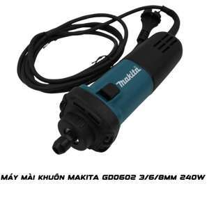 Máy mài khuôn Makita GD0602