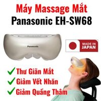 Máy massage mắt Panasonic EH-SW68 – Hàng Nhật Bản