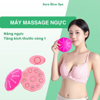 Máy massage ngực cải thiện tuần hoàn máu, làm săn chắc ngực, tăng kích cỡ tự nhiên vòng 1 an toàn CSSD101 Aura Glow Spa