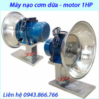 MÁY NẠO CƠM DỪA NHUYỄN - MOTOR 1HP