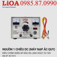 Máy Nạp Ắc Quy LiOA BC1815 Sạc Bình 12V 15A