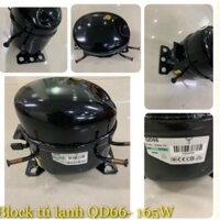 Máy nén khí (Block) Gas R134a tủ lạnh Model QD66 -165W dùng cho tủ 250L-300L