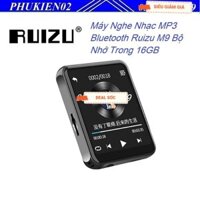 Máy Nghe Nhạc MP3 Bluetooth Ruizu M9 Bộ Nhớ Trong 16GB