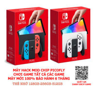 Máy Nintendo Switch Oled Mod Chip Picofly Hack Full Game – Bảo hành 6 tháng – Combo tặng 2 phụ kiện  dán cường lực + núm analog