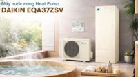Máy nước nóng Daikin EQA37ZSV 370L Model 2025~2026