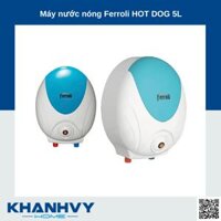 Máy nước nóng Ferroli HOT DOG 5L