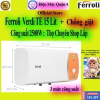 Máy nước nóng gián tiếp Ferroli 15 lít 2500W Verdi TE / Ferroli Verdi TE 15 lít / Verdi TE 15L