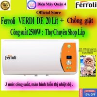 Máy nước nóng gián tiếp Ferroli Verdi DE 20 Lít / Verdi 20L DE chính hãng giao ngay