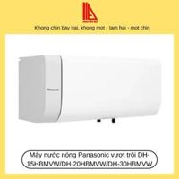 Máy nước nóng Panasonic gián tiếp hiệu suất vượt trội DH-15HBMVW/DH-20HBMVW/DH-30HBMVW - Đèn Nguyễn Đô