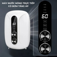Máy nước nóng trực tiếp có bơm trợ lực, máy làm nước nóng trực tiếp có bơm tăng áp, công suất 5500W làm nóng nhanh