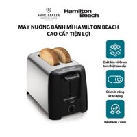 Máy nướng bánh mì Hamilton Beach cao cấp tiện lợi Moriitalia 22614-IN