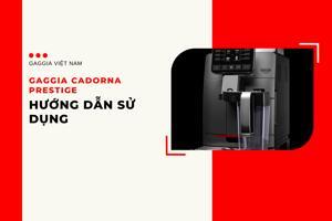 Máy pha cà phê Gaggia Cadorna Prestige
