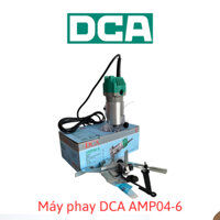 Máy phay DCA AMP04-6 máy soi gỗ nhựa...