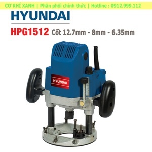 Máy phay gỗ Hyundai HPG1512 12mm