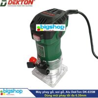 Máy phay góc, máy soi DEKTON DK-635M phay nhựa , Phay alu , phay gỗ thuận tiện