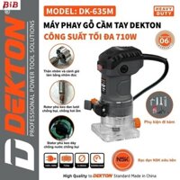 Máy Phay (soi) Gỗ Điện Cốt 6.35mm Dekton DK-635M Công Suất 710W BIB Máy xây dựng