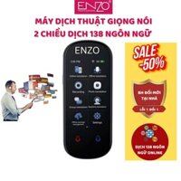 Máy phiên dịch ENZO Z2 wifi camera , dịch giọng nói 2 chiều 138 ngôn ngữ , màn hình cảm ứng 3.1inch , BH 5 Năm
