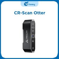 Máy Quét 3D CR-Scan Otter