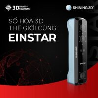 MÁY QUÉT 3D EINSTAR