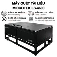 Máy quét Microtek LS-4600: Giải pháp quét khổ lớn chuyên nghiệp
