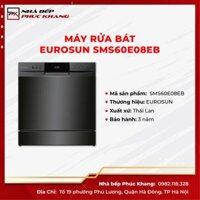 Máy rửa bát 8 bộ EUROSUN SMS60E08EB