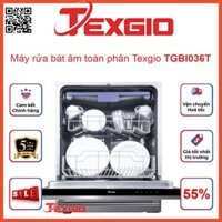 Máy rửa bát âm toàn phần TEXGIO TGBI036T 15 bộ châu âu, 8 chương trình rửa chức năng sây tăng cường và tự động hé cửa