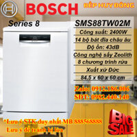 Máy rửa bát Bosch SMS88TW02M Dung Tích 14 Bộ, Sấy Zeolith