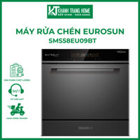 Máy rửa chén EUROSUN SMS58EU09BT dung tích chứa 8 bộ chén bát đa dạng chương trình rửa - Khánh Trang Home
