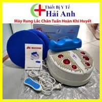Máy Rung Lắc Chân - Máy Massage Tuần Hoàn Khí Huyết