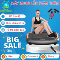 Máy rung lắc toàn thân, Máy rung lắc giảm mỡ 120 chế độ, hỗ trợ giảm béo, giảm cân hiệu quả - Máy tập thể dục tại nhà