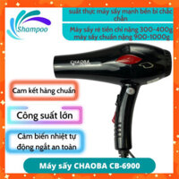Máy sấy tóc công suất lớn tạo kiểu CHAOBA CB-6900 , máy khò tóc 2 chiều nóng lạnh 2200w bảo hành 6 thán 333 HY89