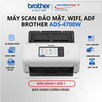 Máy Scan đảo mặt Brother ADS-4700W chính hãng - A4/A5/ Đảo mặt/ ADF/ USB/ LAN/ WIFI