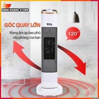 Máy sưởi đứng - Quạt sưởi đứng TCL, làm ấm nhanh, có thể xoay 120 độ, an toàn cho gia đình mùa Đông lạnh giá