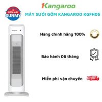 Máy sưởi gốm Kangaroo KGFH05- Miễn phí vận chuyển Nội thành Hà Nội
