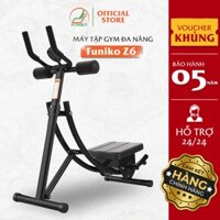 Máy tập gym đa năng,dụng cụ tập cơ bụng,Funiko Z6 bảo hành 5 năm
