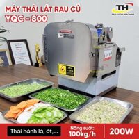 Máy thái hành lá YQC-800