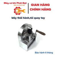 Máy thái hành,tỏi,củ quả quay tay