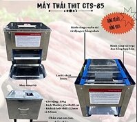 Máy thái thịt sống CTS85