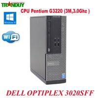 Máy Tính Bàn Dell Optiplex 3020SFF/Penitum G3220(3M.3.0Ghz)/ Likenew FullBox 99%/ BH 24 Tháng