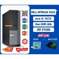 Máy tính bàn Delll optiplex 3020 core i5-4570/ Ram8G / SSD 240Gb, hàng nhập khẩu bảo hành 12 tháng, tặng kèm USB wifi