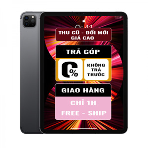 Máy tính bảng iPad Pro M1 12.9 inch Wifi Cellular 256GB 2021