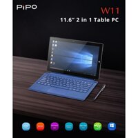 Máy tính bảng Pipo W11 chip N4120/8G ram/128G eMMC/11.6 inch Full HD (kèm bàn phím + bút)