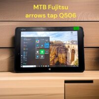 Máy tính bảng windows Fujitsu arrows tap Q506.cpu z8500.ram 4.ssd 64/128g.may kèm sạc+bút wacom