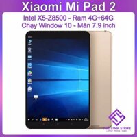 Máy tính bảng Xiaomi Mi Pad 2 chạy Window 10 - ram 4G 64G màn 7.9 inch