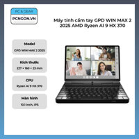 Máy tính cầm tay GPD WIN MAX 2 2025 AMD Ryzen AI 9 HX 370