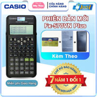 Máy tính Casio FX-570VN Plus New (2nd Edition) dành cho học sinh cấp 2 và cấp 3 chuyên dụng phòng thi và thi đại họ