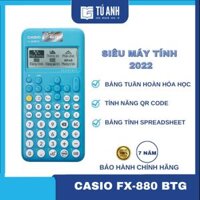 Máy Tính CASIO FX-880 BTG  Lựa Chọn Màu Sắc  - Xanh Dương