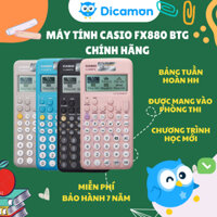 Máy tính Casio FX880 BTG Chính hãng Dicamon, bảo hành 7 năm, 1 đổi 1 trong năm đầu tiên dành cho học sinh cấp 2,3