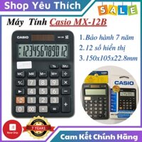 Máy tính Casio MX-12B chính hãng, nguồn pin và năng lượng mặt trời, Bảo hành miễn phí tới 7 năm